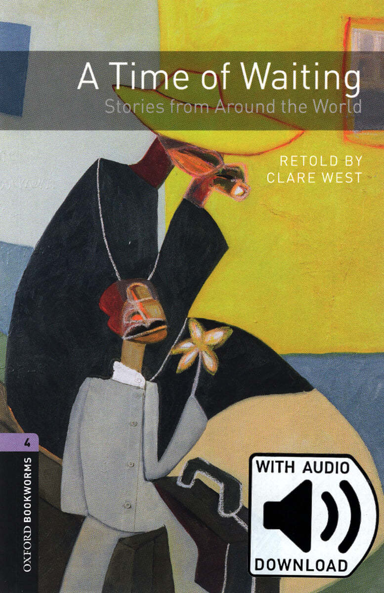Oxford Bookworms Library 4 : A Time of Waiting (with MP3)