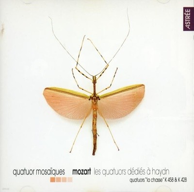Mozart : 현악 4중주 K.458 '사냥' 외 - 모자이크 4중주단 (Quatuor Mosaiques)(유럽발매)