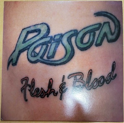 포이즌 (Poison) - Flesh & Blood (개봉, LP) 