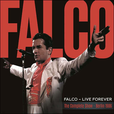 Falco () - Live Forever (The Complete Show - Berlin 1986)