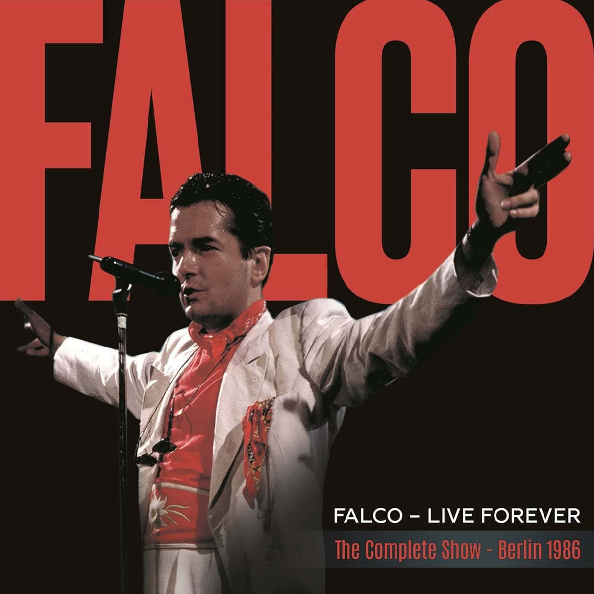 Falco (팔코) - Live Forever (The Complete Show - Berlin 1986)