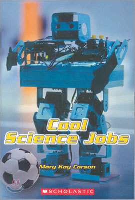 Action Science Level 1 : Cool Science Jobs (Upper Elementary)