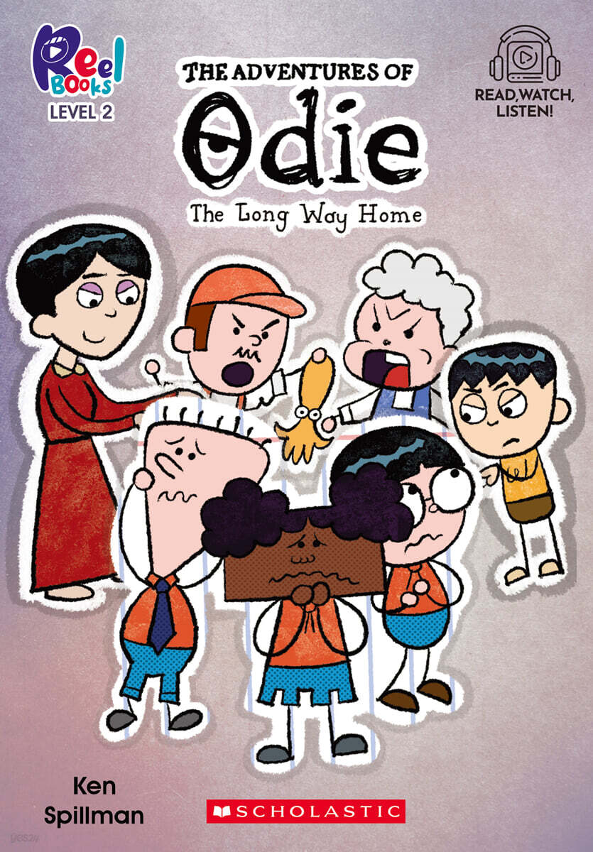 Scholastic Reel Books Level2 : The Adventures of Odie #02: The Long Way Home (StoryPlus QR코드)