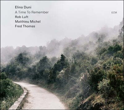 Elina Duni ( δ) - A Time To Remember
