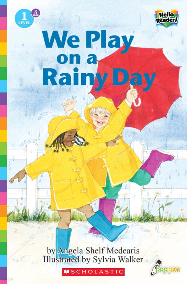 Scholastic Hello Reader Level 1 #08: We Play on a Rainy Day (Book + StoryPlus QR)