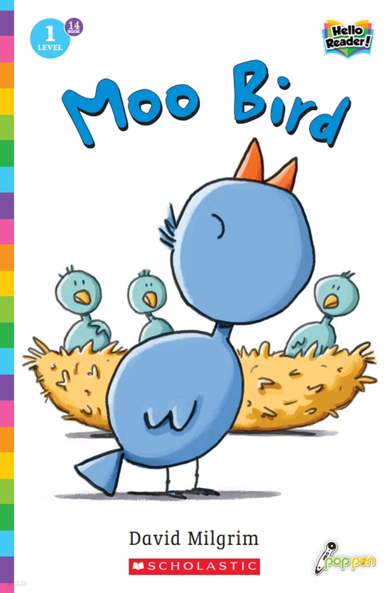 Scholastic Hello Reader Level 1 #14: Moo Bird (Book + StoryPlus QR)