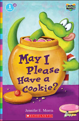 Scholastic Hello Reader Level 1 #16: May I Please Have a Cookie? (Book + StoryPlus QR)