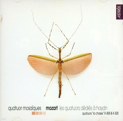 Mozart : 현악 4중주 K.458 ‘사냥‘ 외 - 모자이크 4중주단 (Quatuor Mosaiques)(유럽발매)