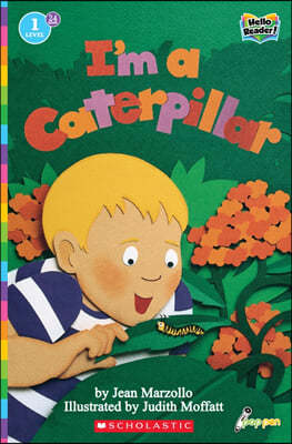 Scholastic Hello Reader Level 1 #24: I'm a Caterpillar (Book + StoryPlus QR)
