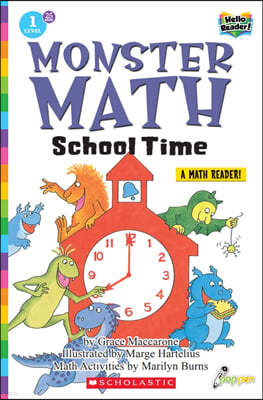 Scholastic Hello Reader Level 1 #25: Monster Math School Time (Book + StoryPlus QR)