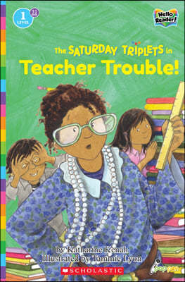 Scholastic Hello Reader Level 1 #31: Teacher Trouble! (Book + StoryPlus QR)