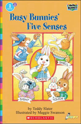 Scholastic Hello Reader Level 1 #33: Busy Bunnies' Five Senses (Book + StoryPlus QR)