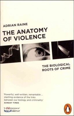 The Anatomy of Violence
