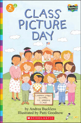 Scholastic Hello Reader Level 2 #05: Class Picture Day (Book + StoryPlus QR)