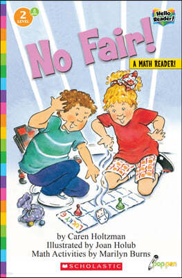 Scholastic Hello Reader Level 2 #08: No Fair! (Book + StoryPlus QR)