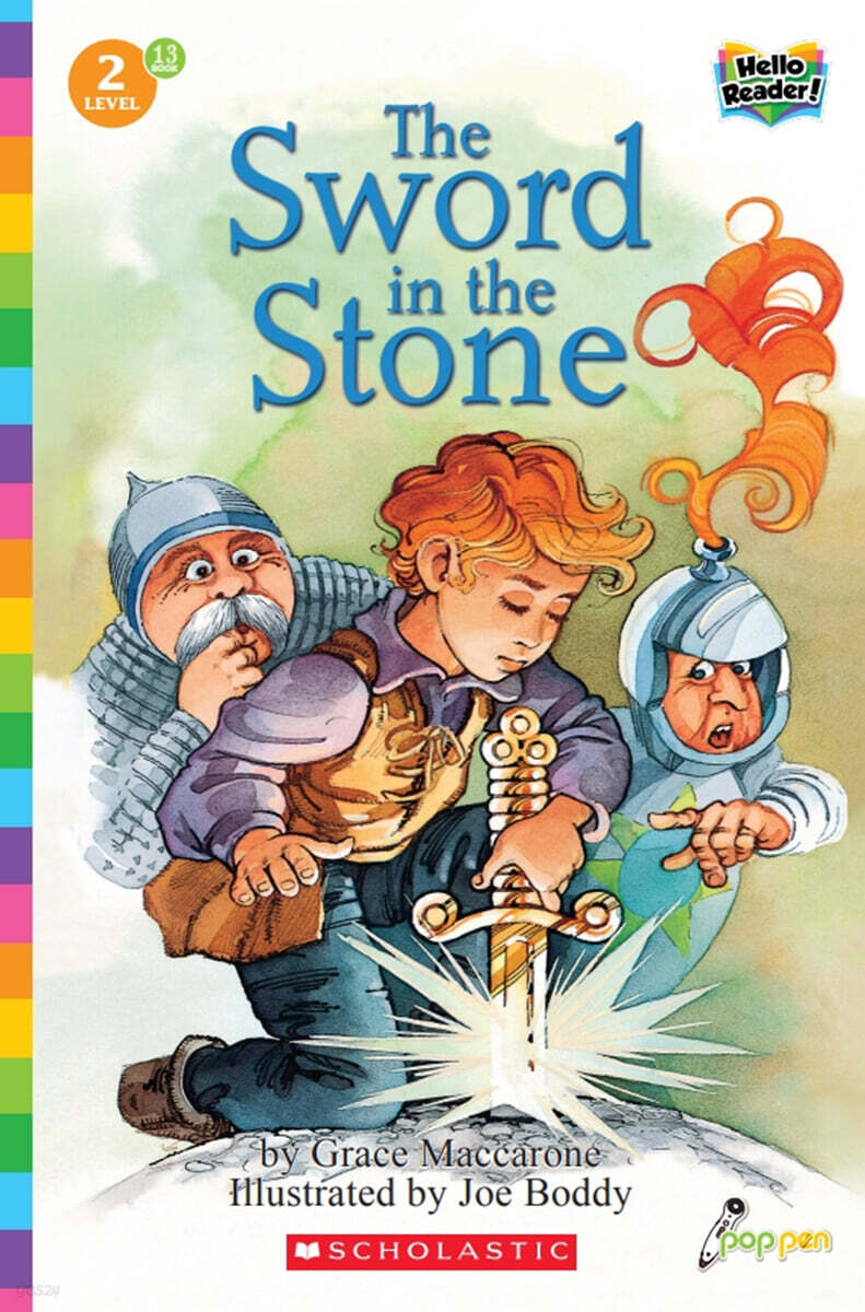 Scholastic Hello Reader Level 2 #13:The Sword in the Stone (Book + StoryPlus QR)