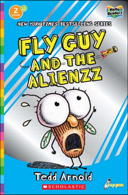 Scholastic Hello Reader Level 2 #18: Fly Guy and the Alienzzz (Book + StoryPlus QR)