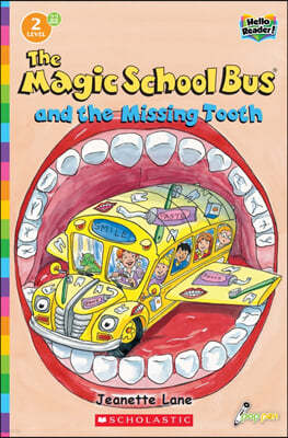 Scholastic Hello Reader Level 2 #22: The Magic School Bus Science Reader: Missing Tooth (Book + StoryPlus QR)