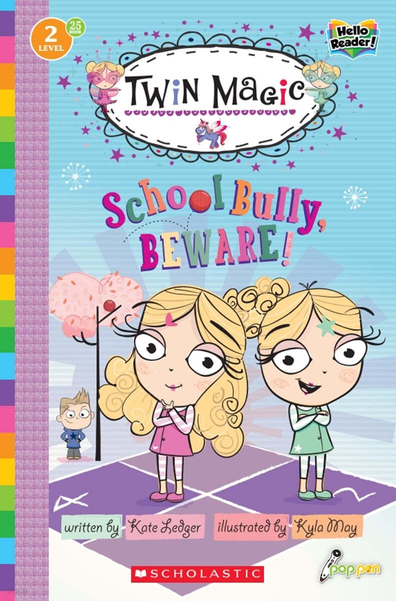 Scholastic Hello Reader Level 2 #25: School Bully, Beware! (Book + StoryPlus QR)