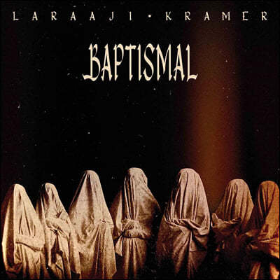 Laraaji & Kramer — Baptismal 앨범 커버