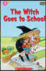 Scholastic Hello Reader Level 3 #04: The witch goes to school (Book + StoryPlus QR)