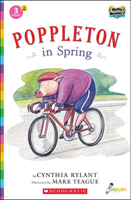 Scholastic Hello Reader Level 3 #05: Poppleton in Spring (Book + StoryPlus QR)