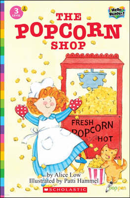 Scholastic Hello Reader Level 3 #08: The Popcorn Shop (Book + StoryPlus QR)