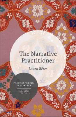 The Narrative Practitioner