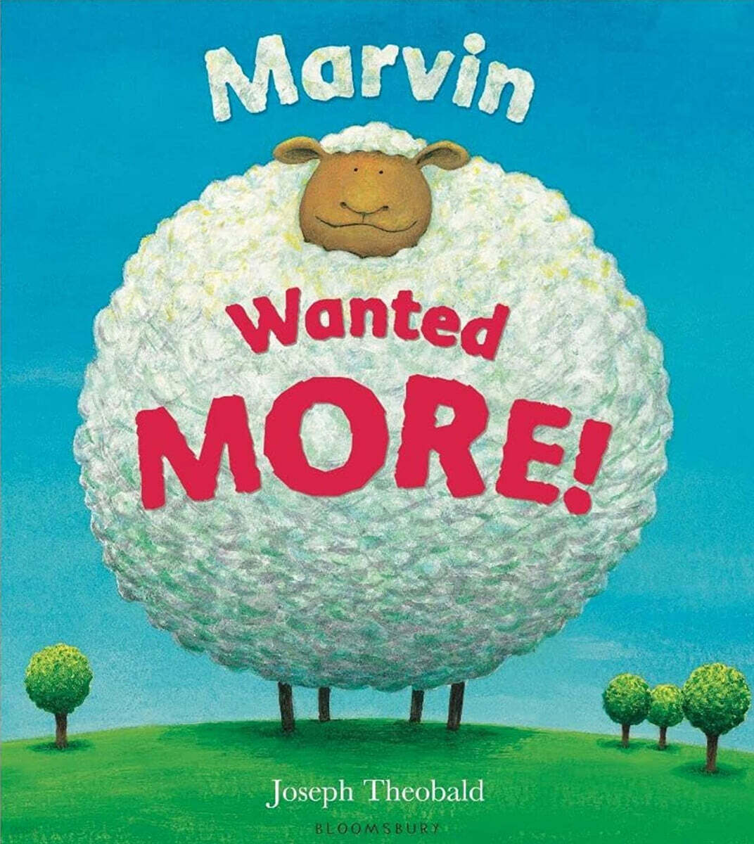 Marvin Wanted MORE!