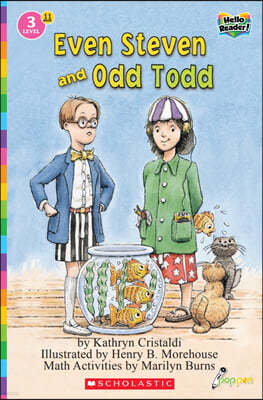 Scholastic Hello Reader Level 3 #11: Even Steven and Odd Todd (Book + StoryPlus QR)