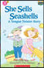 Scholastic Hello Reader Level 3 #17: She Sells Seashells (Book + StoryPlus QR)