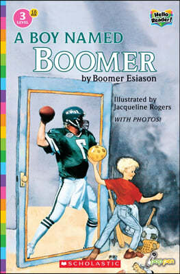 Scholastic Hello Reader Level 3 #18: A Boy named Boomer (Book + StoryPlus QR)