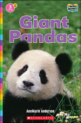 Scholastic Hello Reader Level 3 #19: Giant Pandas (Book + StoryPlus QR)