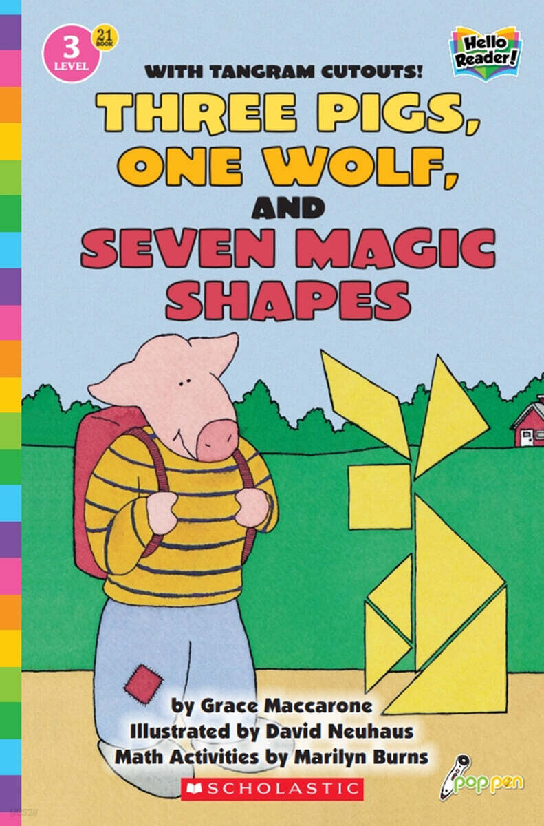 Scholastic Hello Reader Level 3 #21:Three Pigs, One Wolf, and Seven Magic Shapes (Book + StoryPlus QR)