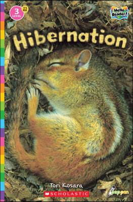 Scholastic Hello Reader Level 3 #23: Hibernation (Book + StoryPlus QR)