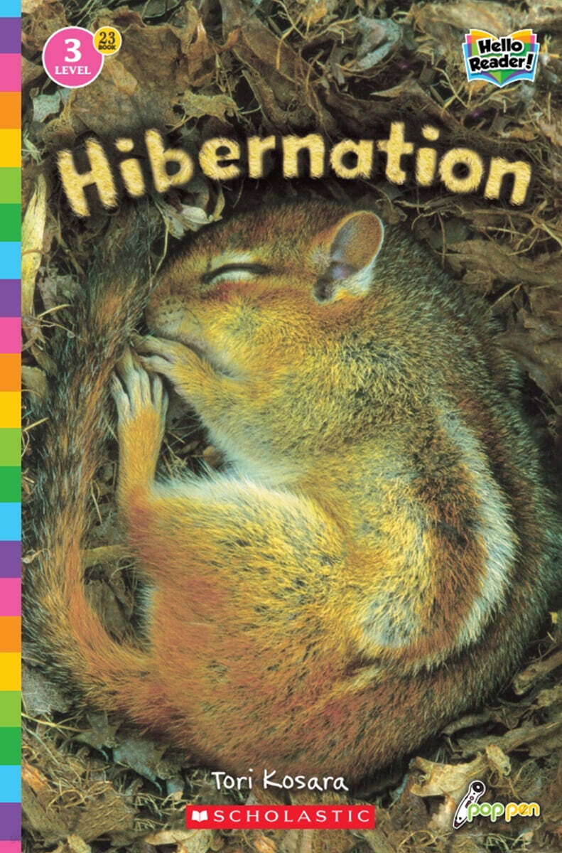 Scholastic Hello Reader Level 3 #23: Hibernation (Book + StoryPlus QR)
