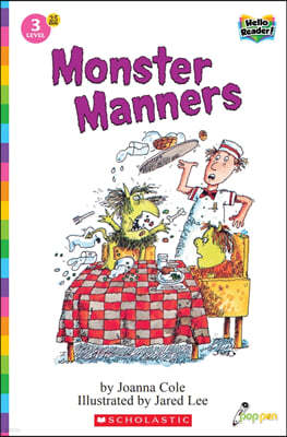 Scholastic Hello Reader Level 3 #25: Monster Manners (Book + StoryPlus QR)
