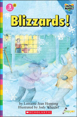 Scholastic Hello Reader Level 3 #26: Blizzards! (Book + StoryPlus QR)