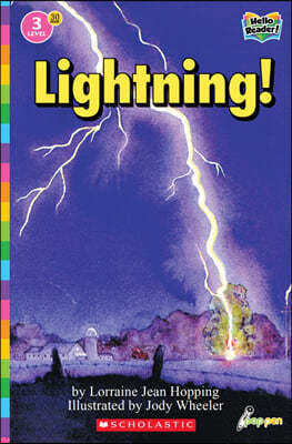 Scholastic Hello Reader Level 3 #30: Wild Weather: Lightning! (Book + StoryPlus QR)