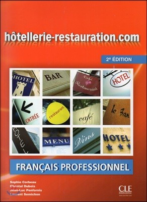 Hotellerie-restauration.com (+DVD-Rom, Guide Oenologie), 2/E