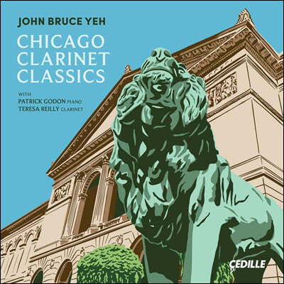 John Bruce Yeh ī Ŭ󸮳  (Chicago Clarinet Classics)