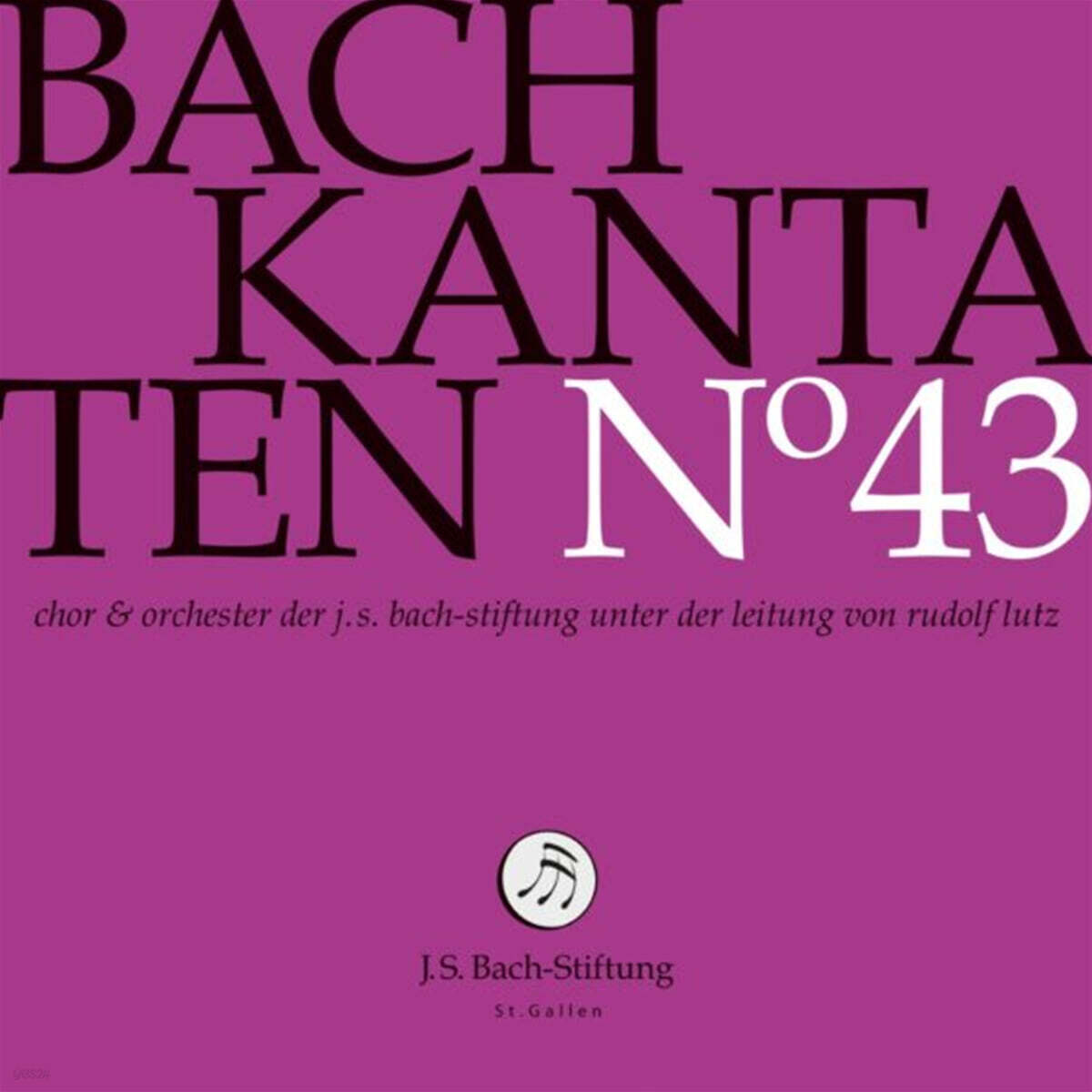 Rudolf Lutz 바흐: 칸타타 43집 (Bach: Cantatas BWV38, BWV89, BWV138)