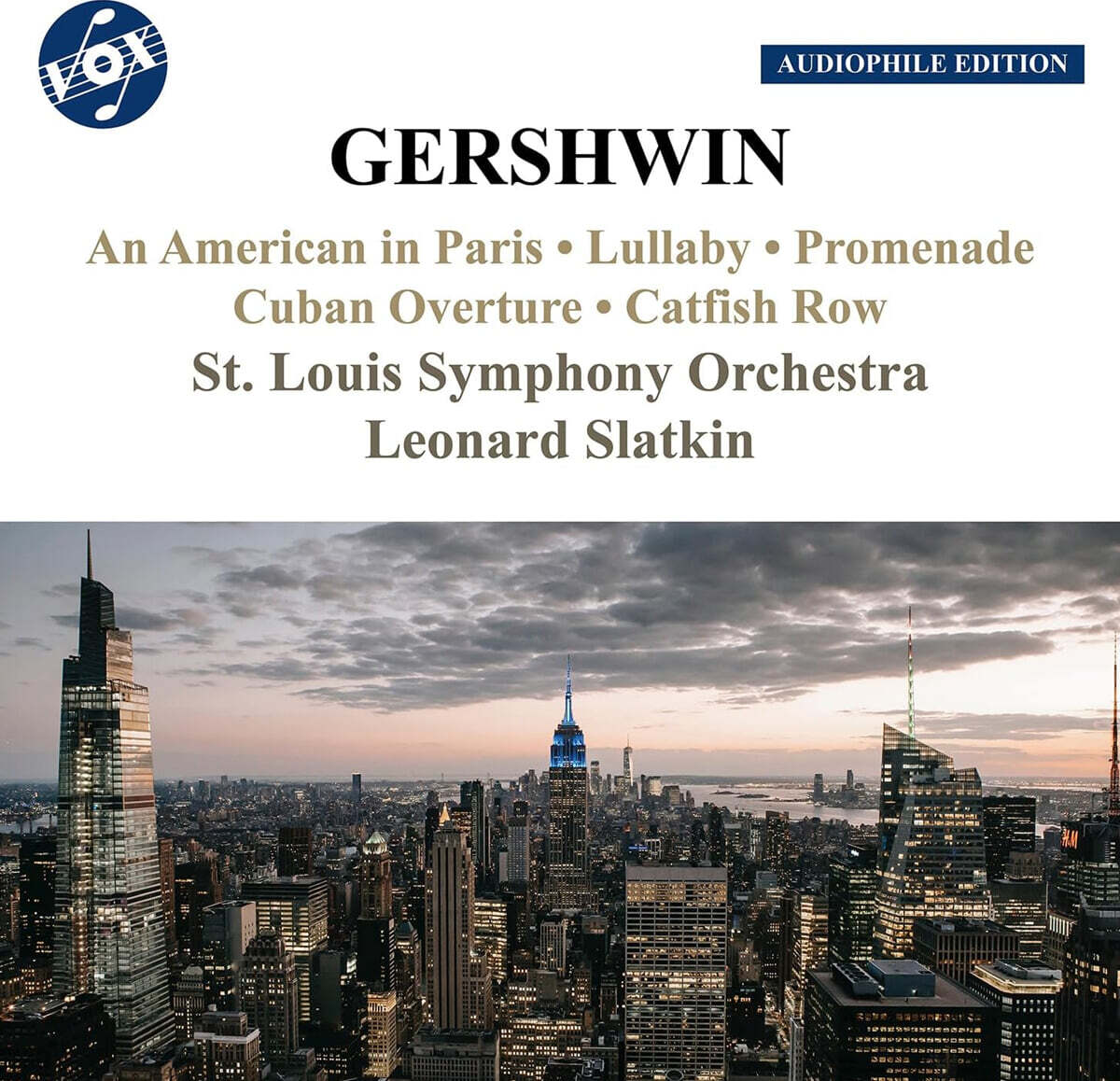 Leonard Slatkin 거슈윈: 관현악 작품집 (George Gershwin: Orchestral Works)