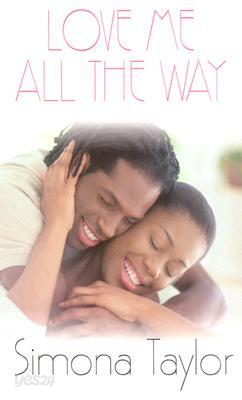 Love Me All the Way
