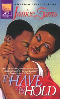 To Have and to Hold