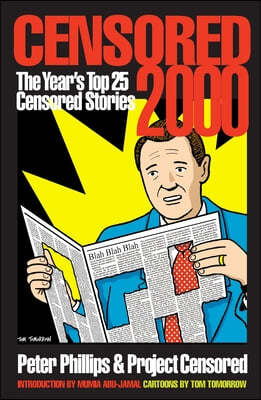 Censored 2000: The Year's Top 25 Censored Stories