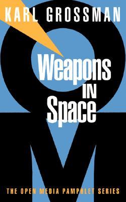 Weapons in Space