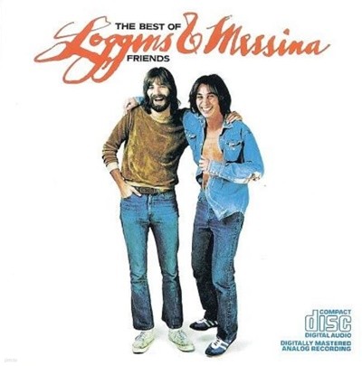 로긴스 앤 메시나 (Loggins & Messina) - The Best Of Friends(US발매)