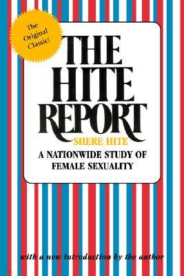 The Hite Report: A Nationwide Study of Female Sexuality