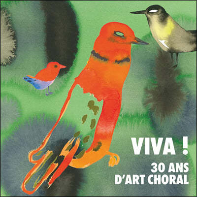 â   (Viva ! 30 Ans d'Art Choral) [ ÷ 2LP]